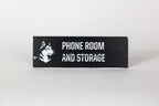 Phone Room and Storage - Wayfinding Sign