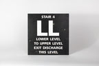 Stair 4 - LL Lower Level to Upper Level Sign